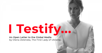 An Open Letter to the Global Media by Olena Zelenska 